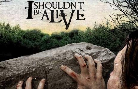 I Shouldn't Be Alive / Téměř jsem to nepřežil (2007)