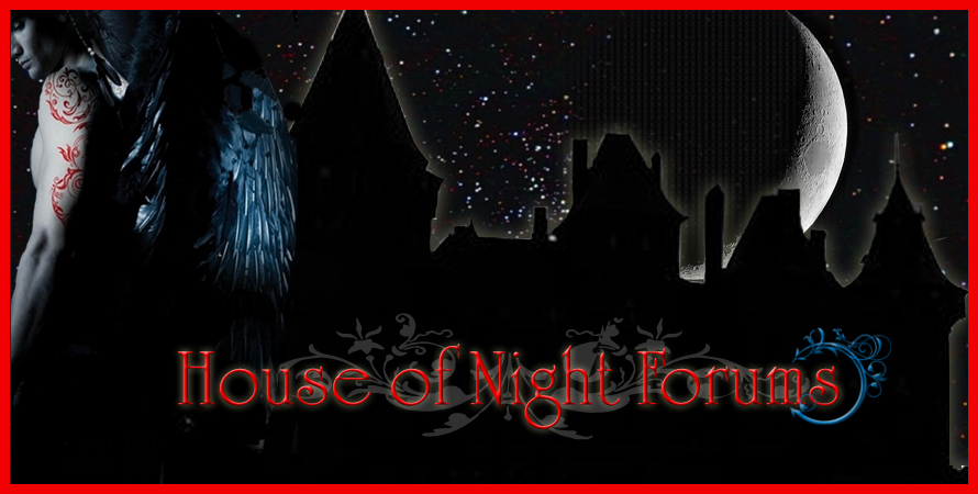 House of Night Forum